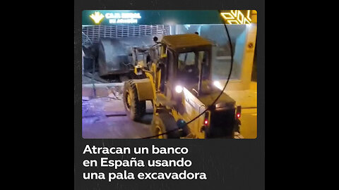 Intentan robar con una excavadora un banco en España