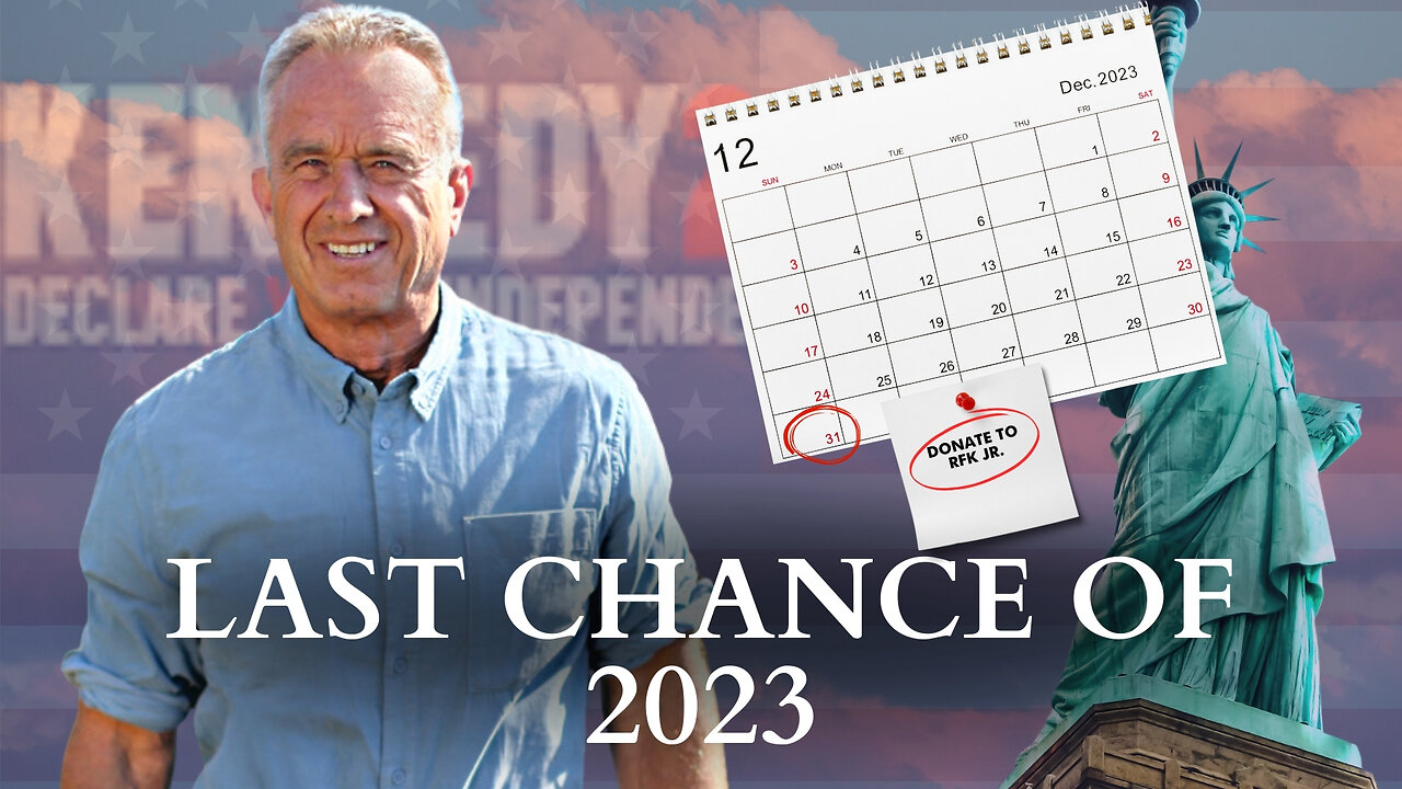 RFK Jr.: Last Chance of 2023