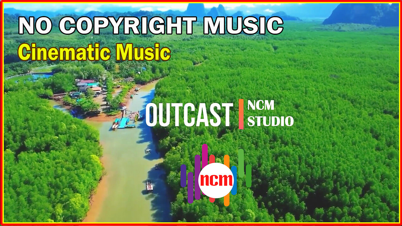 Outcast - Myuu: Cinematic Music, Calm Music, Thrill Music #nocopyrightmusic @NCMstudio18 ​