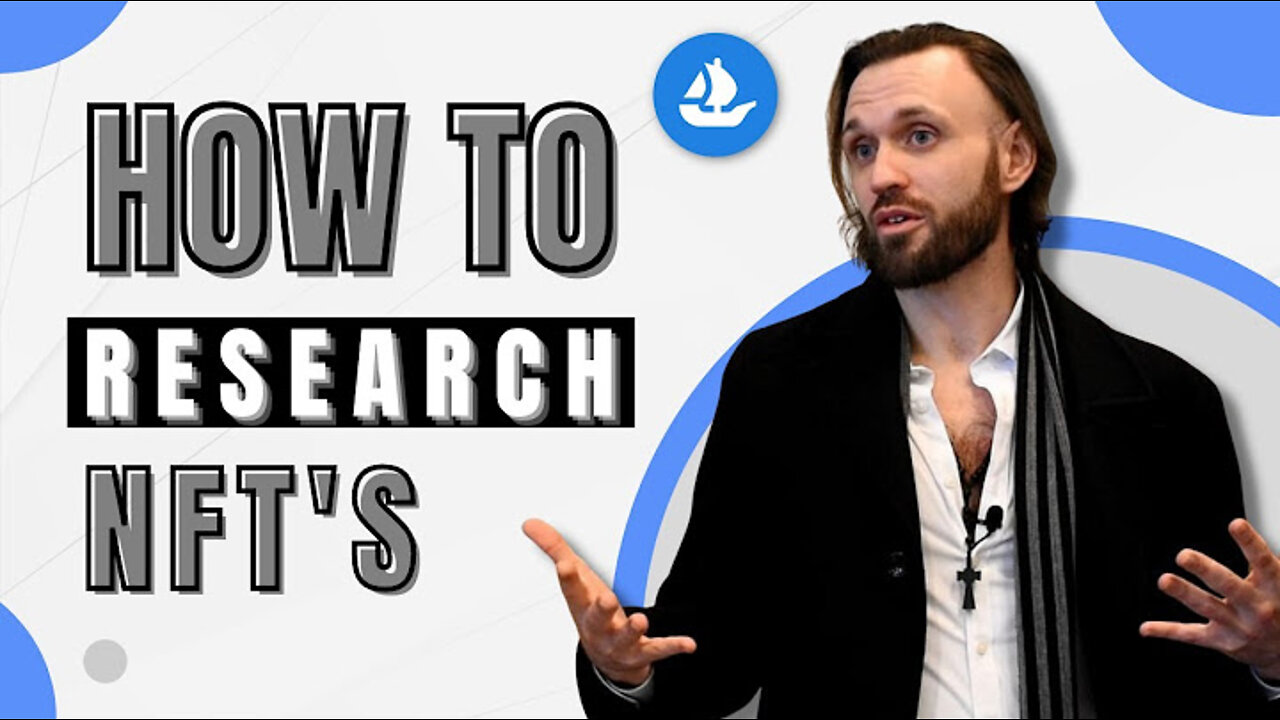 How To Research NFT's To Buy On OpenSea