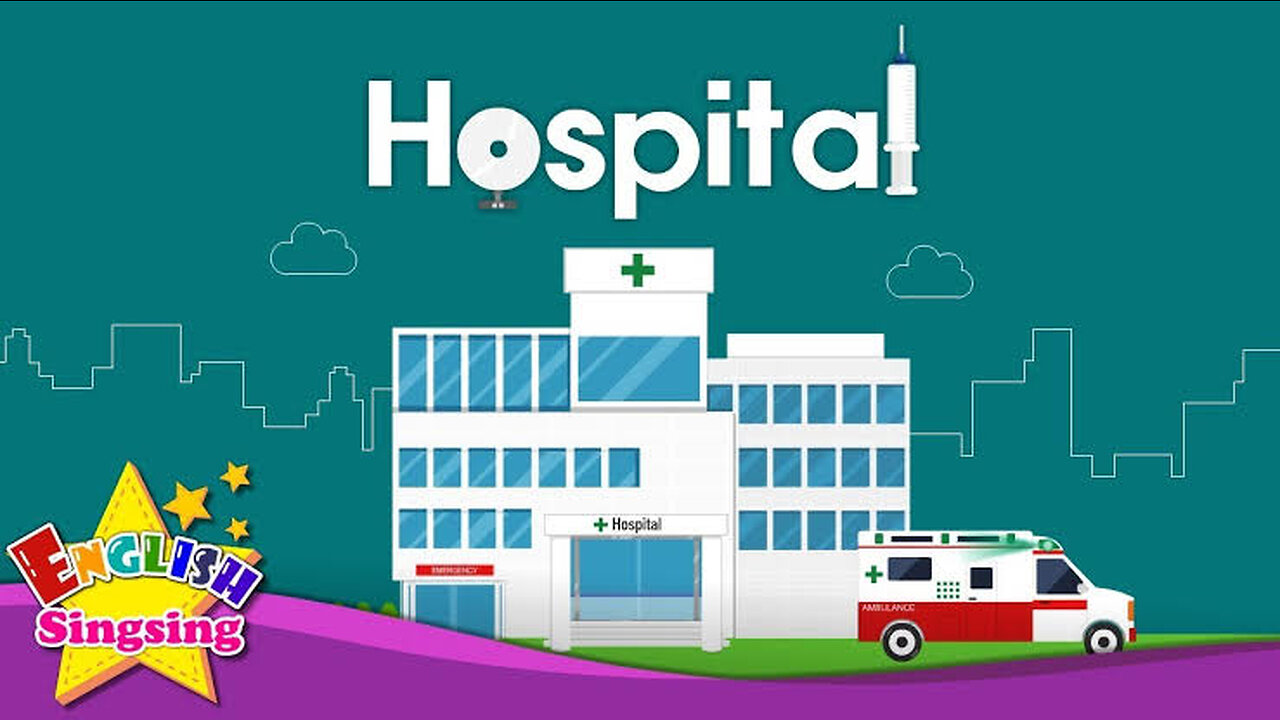 Kids vocabulary - Hospital - hospital vocab - Learn English for kids - English educational video