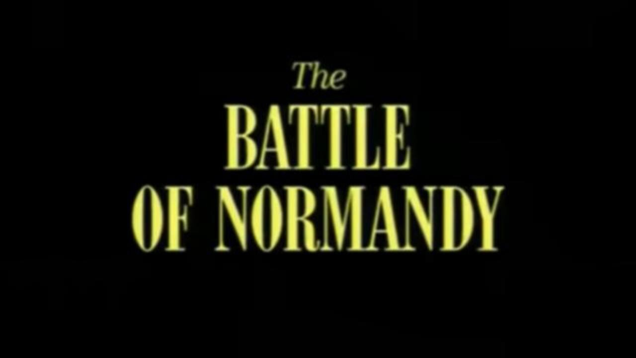 05 The Battle of Normandy