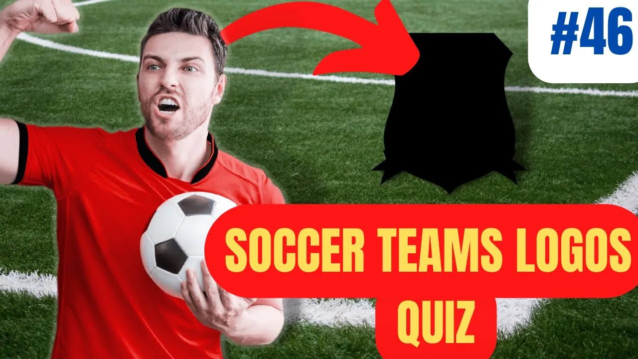 SOCCER TEAMS LOGOS Quiz in 5 Minutes #46