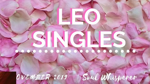 LEO SINGLES: You're Gonna Want This Love * November