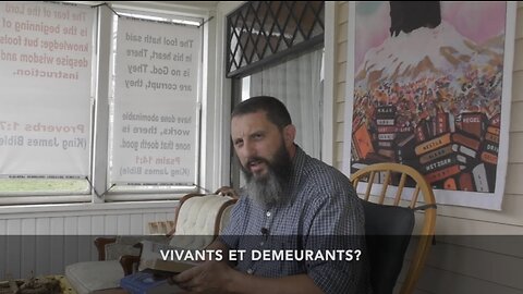 Vivants et DEMEURANTS! | King James Video Ministries en français