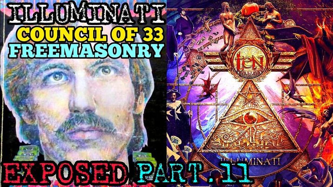 Ex Illuminati Occultist John Todd Exposes Council Of 33 Freemasonry, Rockefellers & Rothschilds