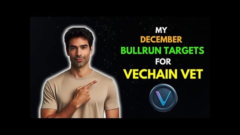 My Crazy VECHAIN VET Price Prediction for this DECEMBER || BullRun Targets