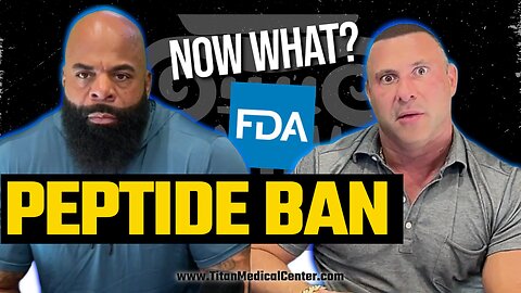 The Peptide Ban, What's next? | Titan Medical Center