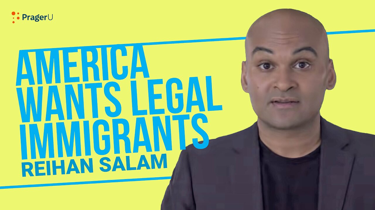 America Wants Legal Immigrants | 5 Minute Videos | PragerU