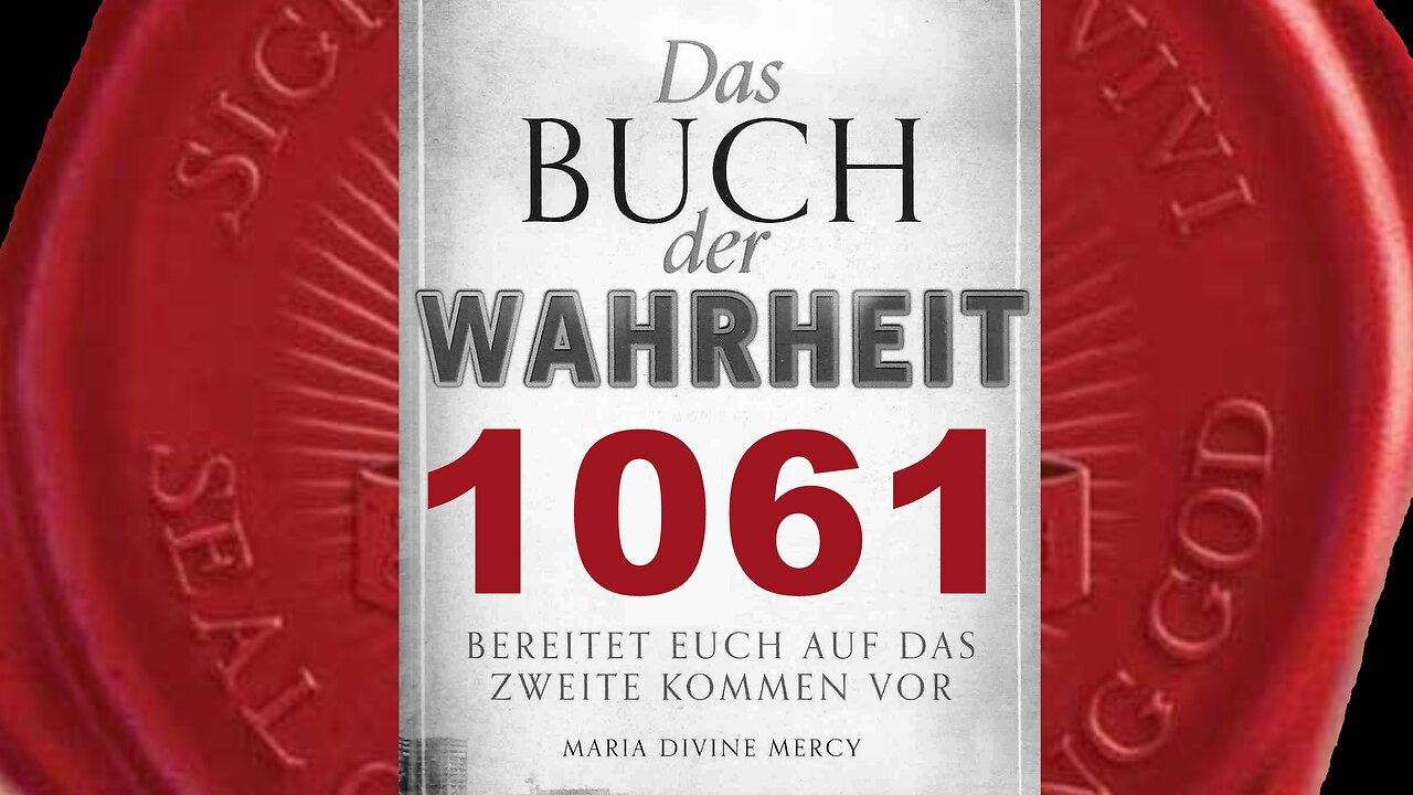 Maria: Alle Hinweise auf die Hölle sind abgeschafft und die Menschen irregeführt worden(BdW Nr 1061)