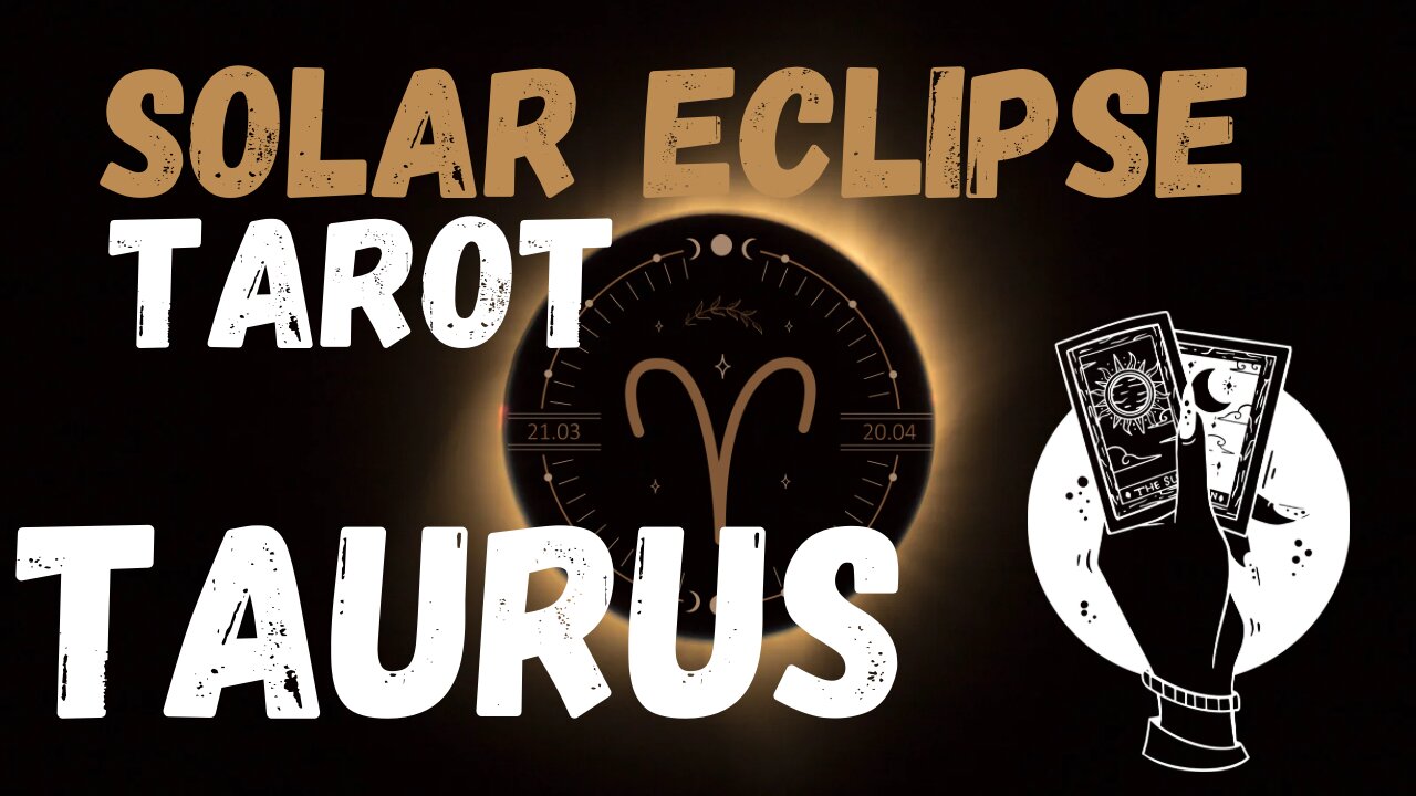 Taurus ♉️ -Overcoming the fear of hurting! Solar eclipse tarot reading #tarotary #taurus #tarot