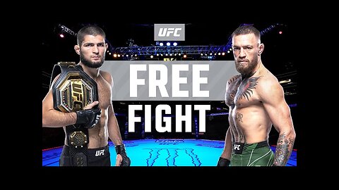 UFC Classic: Khabib Nurmagomedov vs Conor McGregor | FREE FIGHT