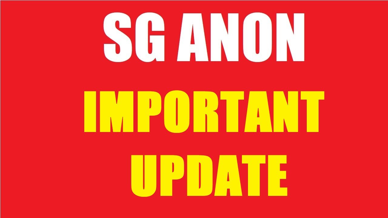 SG Anon Situation Update Oct 25: "Important Update By SG Anon"