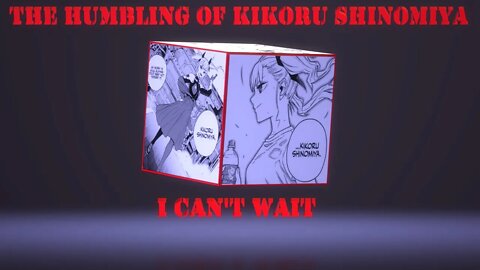 The Humbling of Kikoru Shinomiya - I Can't Wait - She is Going From the Best in Her Unit to Average