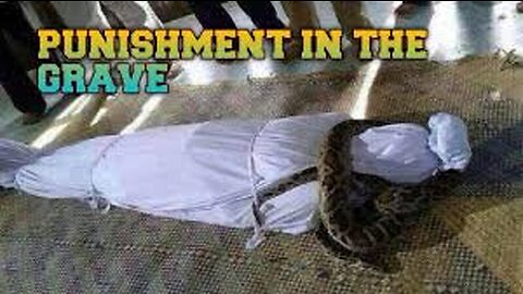 The punishment of the grave 😱🪦😱😱😱 || punishment video #amazing