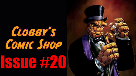 Clobby's Comic Shop Issue #20