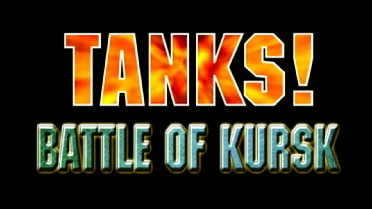 Tanks: Armoured Warfare | Battle of Kursk (Episode 9)