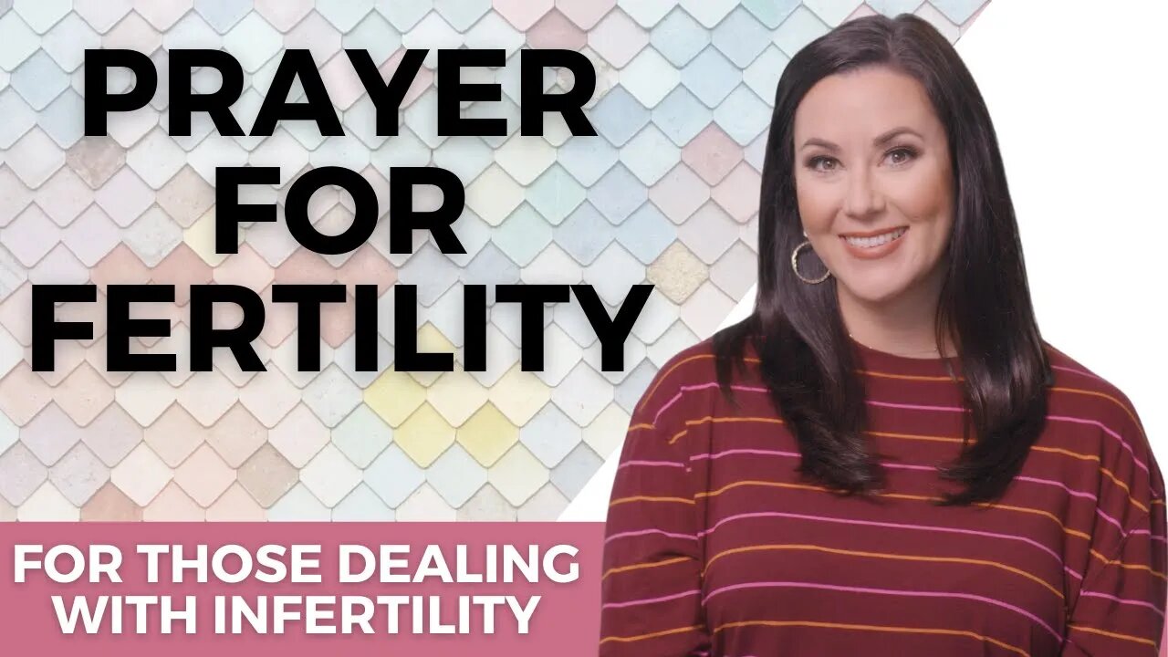 Prayer for Fertility, Conception, and Pregnancy | Powerful Christian Prayer Against Infertility