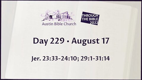 Through the Bible 2022 (Day 229)