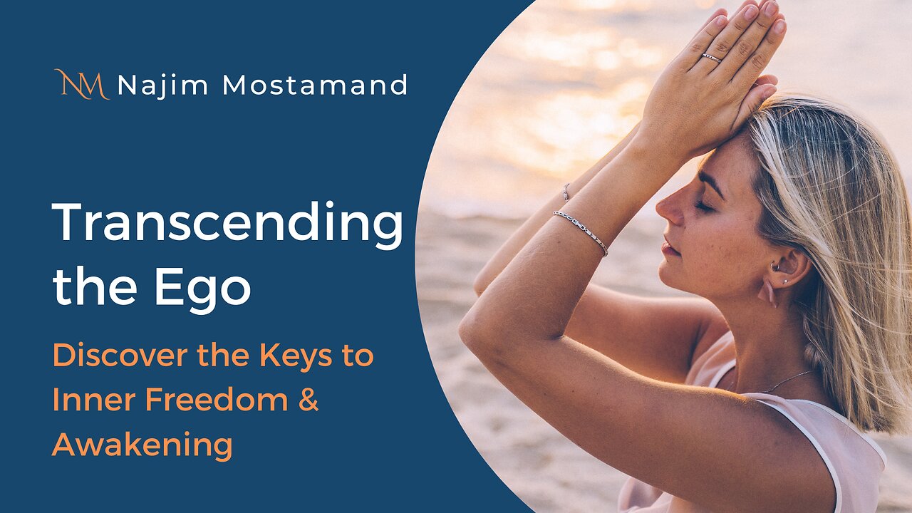 Awakening Beyond Ego (Part 5 of 7): Transcending the Ego