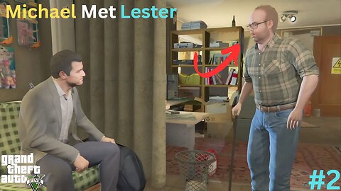 Michael met lester gta v gameplay #2