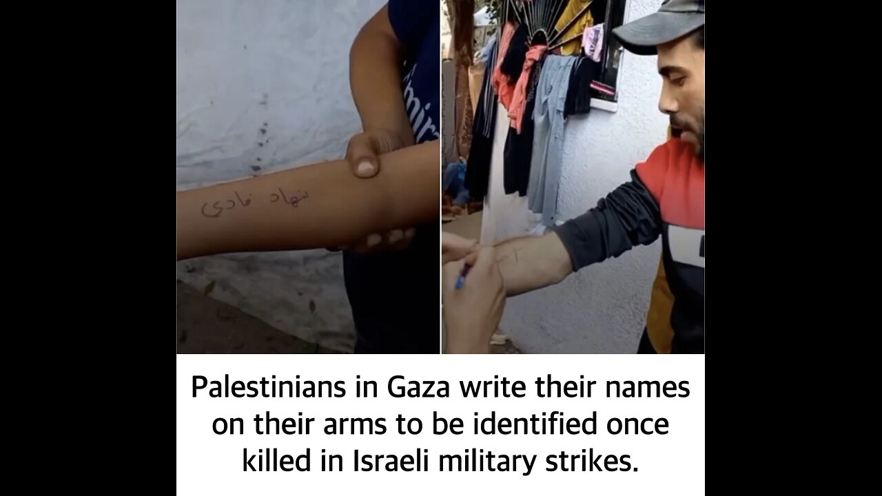 Palestinians in Gaza write their names on their arms