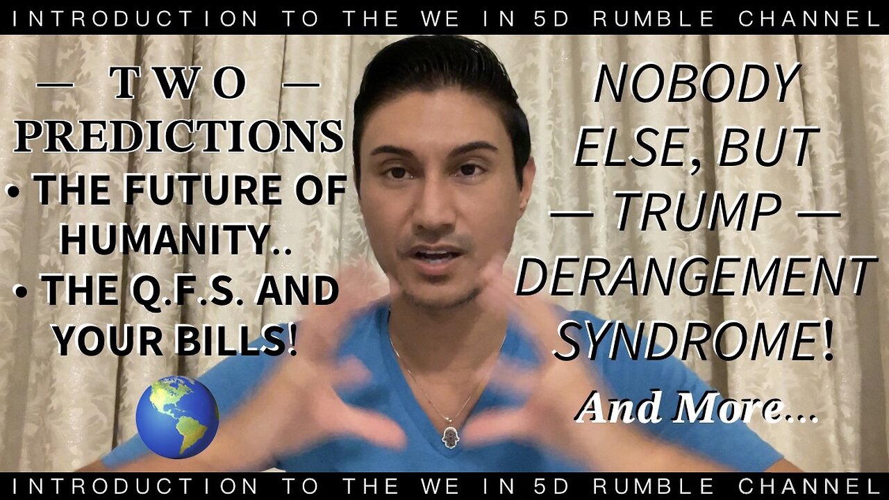 An Introduction to THIS Channel + Two Predictions: (1) The Future of Humanity, (2) The QFS and Your Bills. | Be Sure About Whether or Not This Channel Aligns with Your Personal Journey’s Current Stage—You May Have no Reason to Subscribe After All!