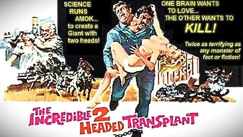 THE INCREDIBLE 2-HEADED TRANSPLANT 1971 Mad Doctor Creates 2-Headed Monster FULL MOVIE in W/S & HD