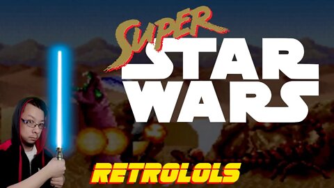 RetroLOLs - Super Star Wars /スーパースターウォーズ [SNES]