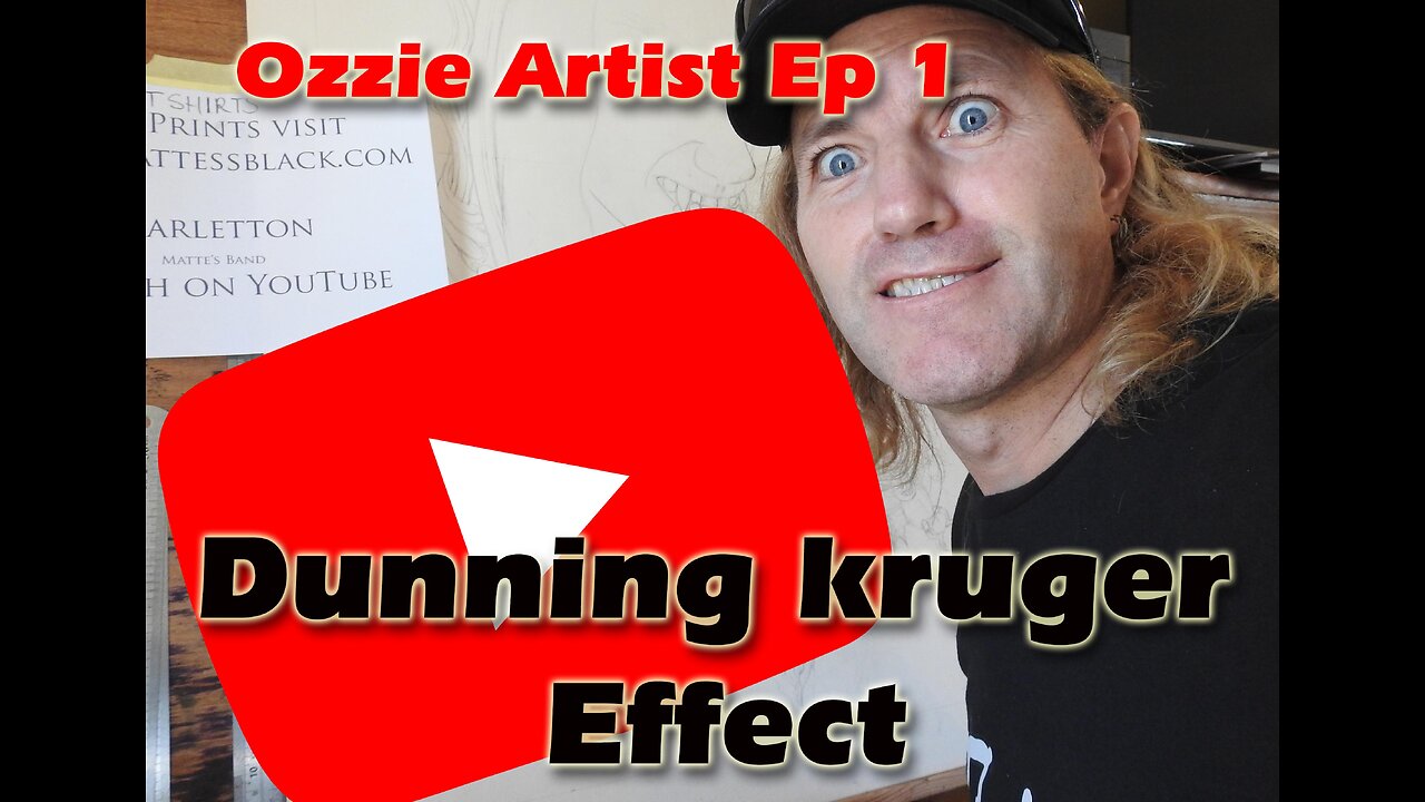 Ozzie Artist ep 1 Dunning Kruger Effect