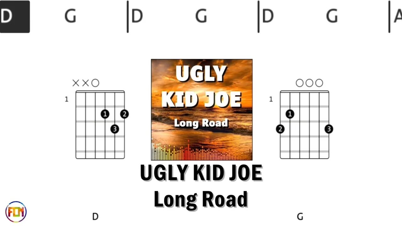 UGLY KID JOE Long Road FCN GUITAR CHORDS & LYRICS