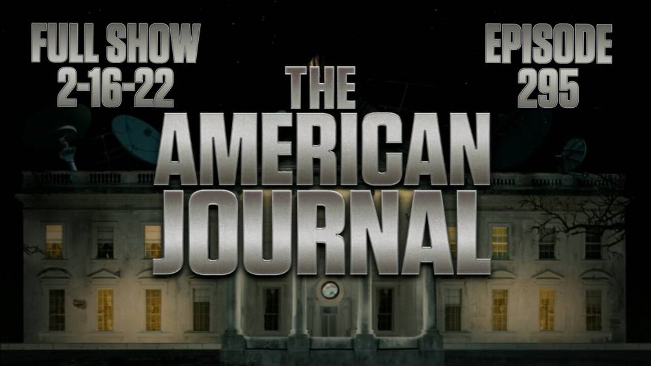 The Globalists Are Losing, But What’s Next? FULL SHOW 2-16-22