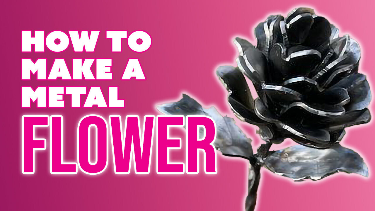 How I Create A Metal Flower