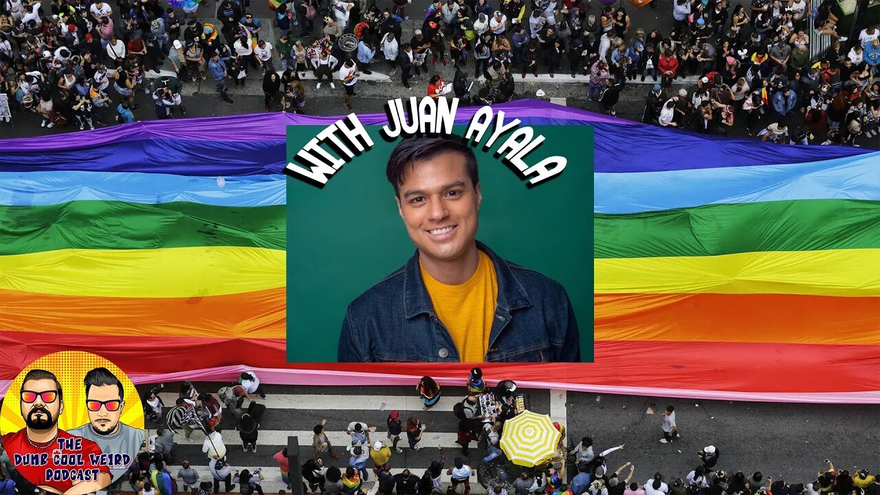 Acting, LGBTQ+, and Movies With #JuanAyala - DCW Podcast Ep. 35 #podcast2022 #lgbtq+