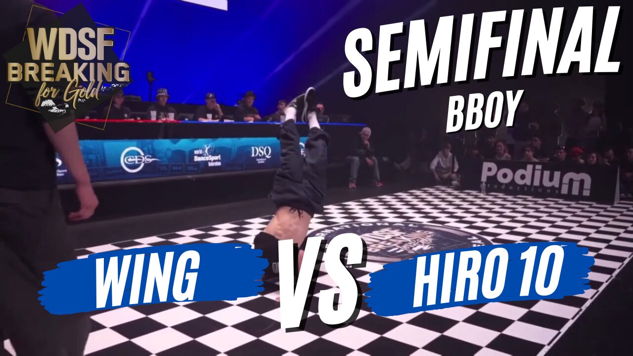 BBOY WING VS BBOY HIRO 10 | SEMIFINAL | WDSF BREAKING FOR GOLD MONTREAL 2023