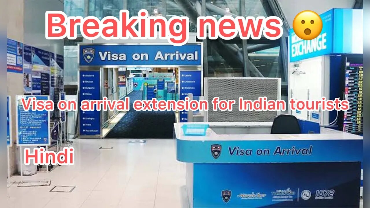 Visa on arrival extended days for Indian #Breakingnews #Thailand #India | 2022 | India to Thailand