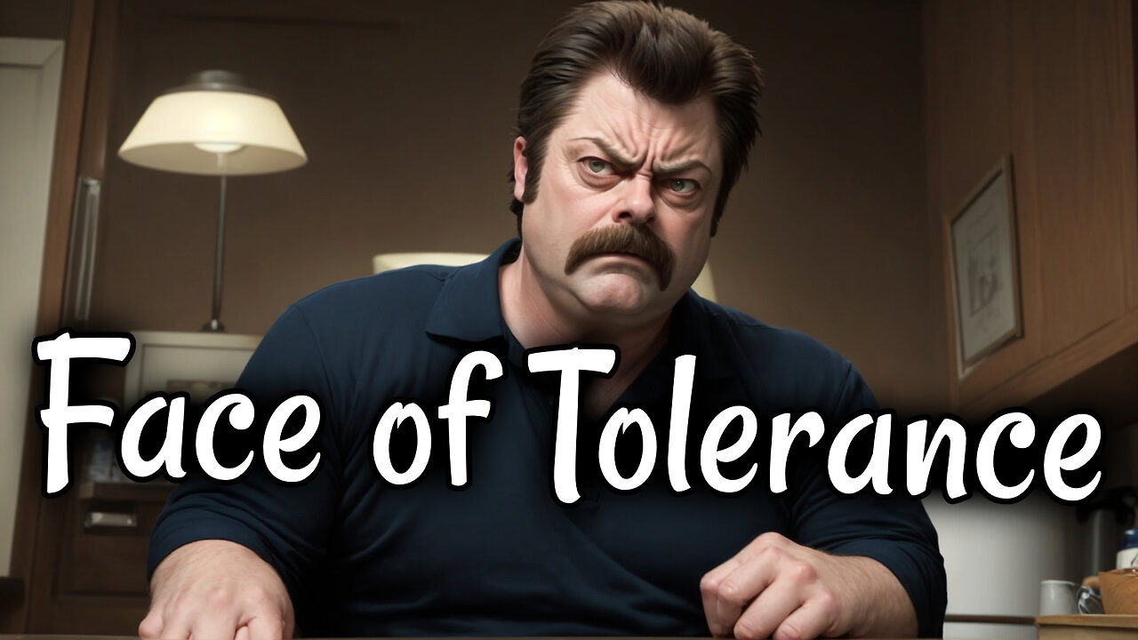 Nick Offerman EXEMPLIFIES the tolerant left