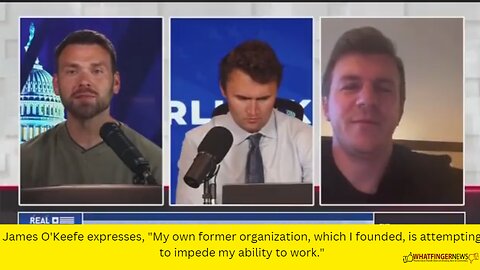 James O'Keefe expresses, My own former organization, which I founded, is attempting
