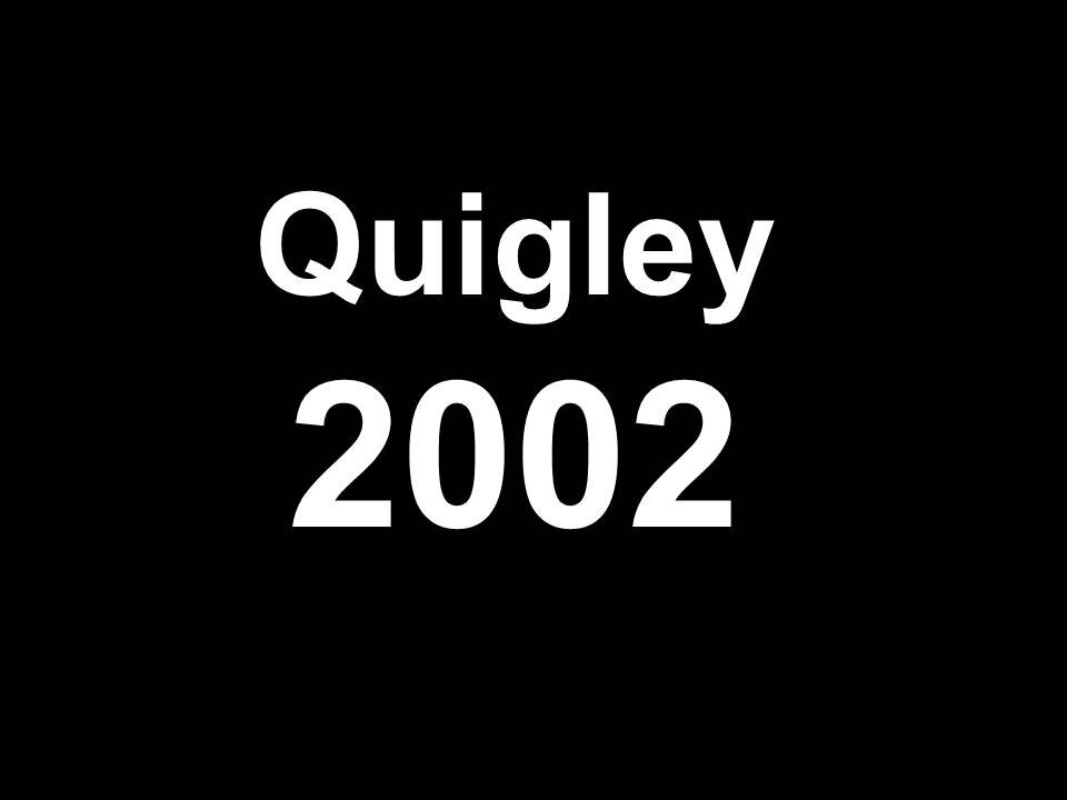 Quigley 2002