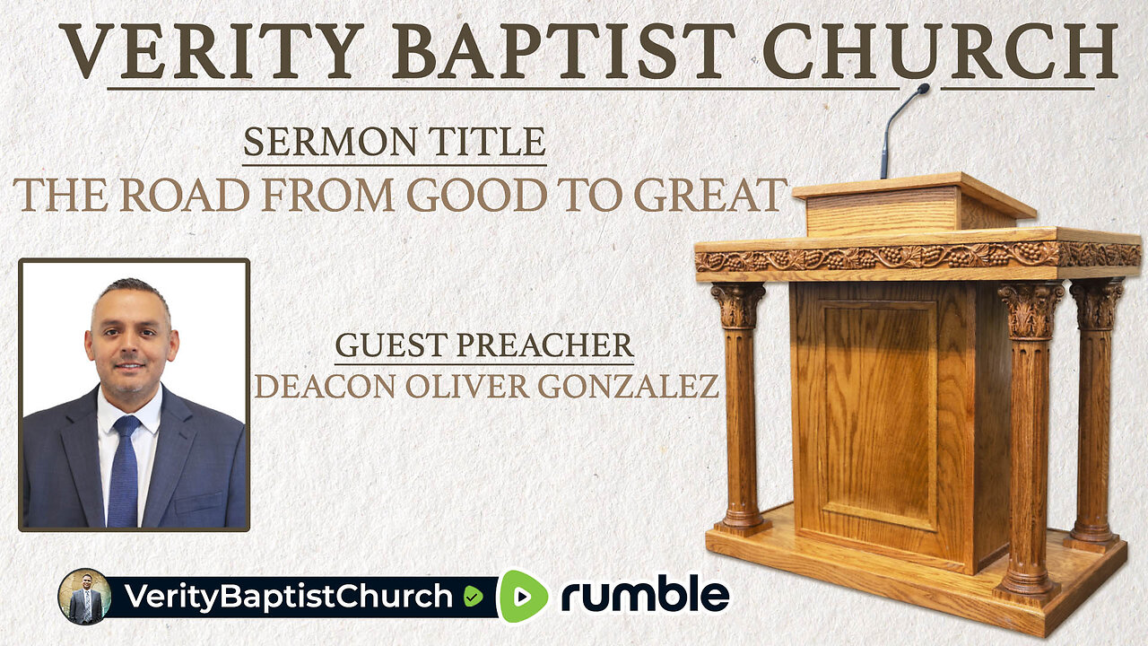 The Road from Good to Great | Deacon Oliver Gonzalez