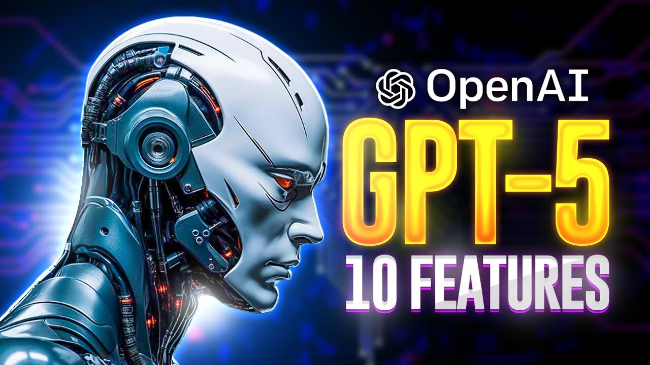 Get Ready! 10 Exciting Features Expected in GPT-5 - Technology