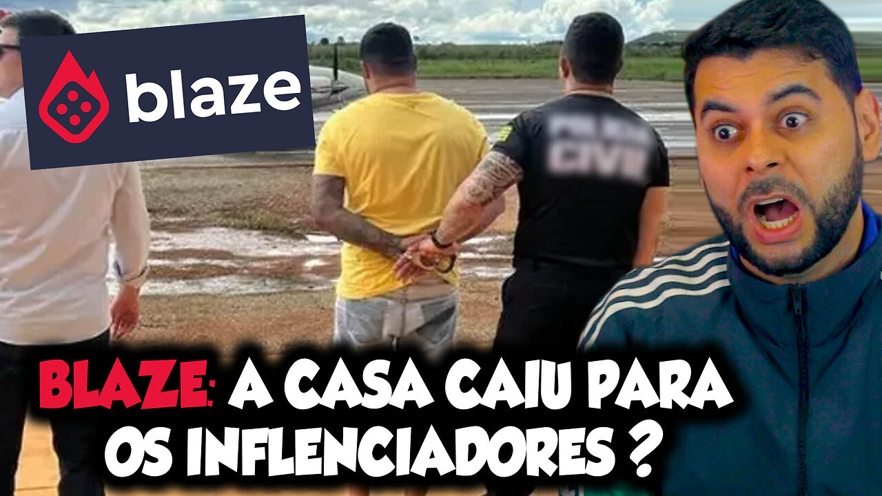 BLAZE: A CASA CAIU PARA OS INFLUENCIADORES?