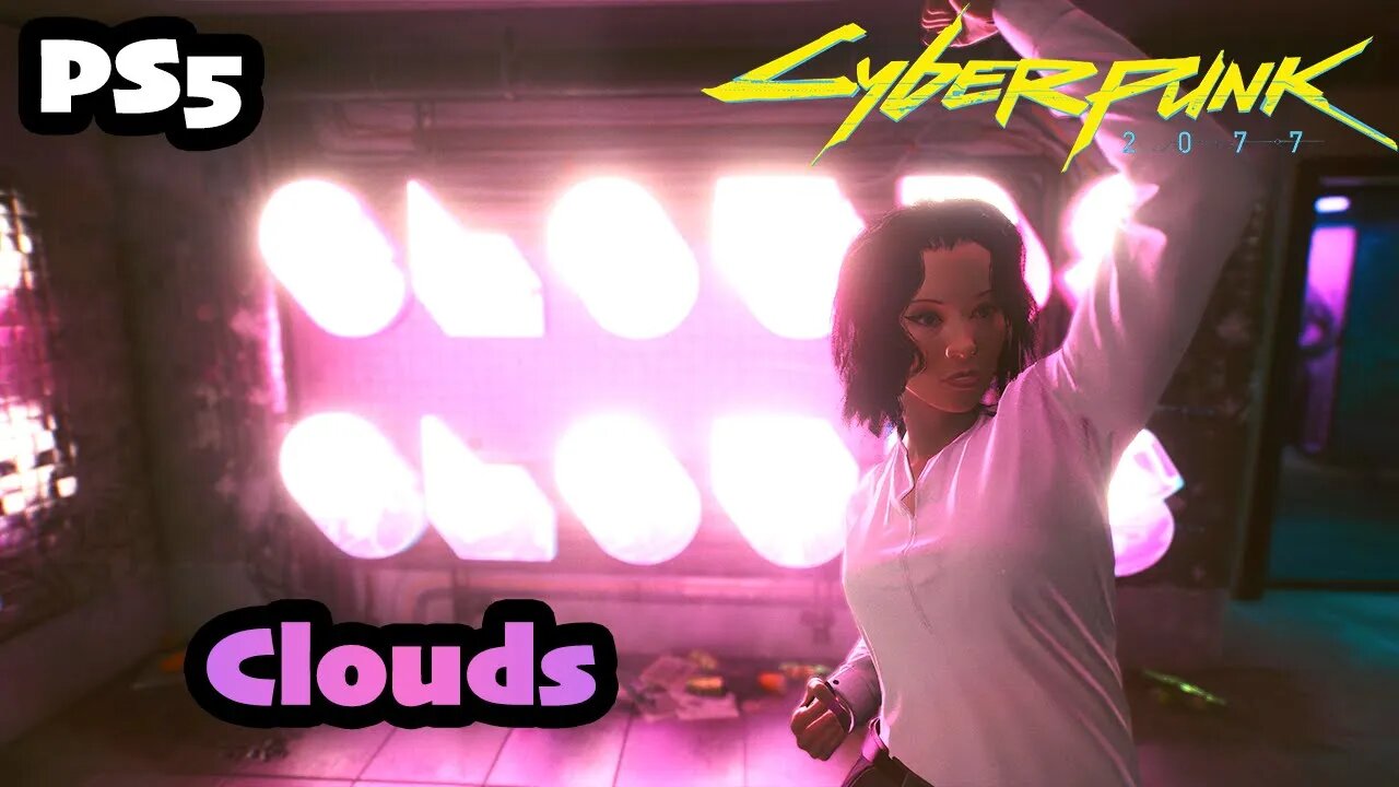 Cyberpunk 2077 | Part (7) Clouds Investigation of Evelyn Parker [PS5 1.5 Female V CORPO]