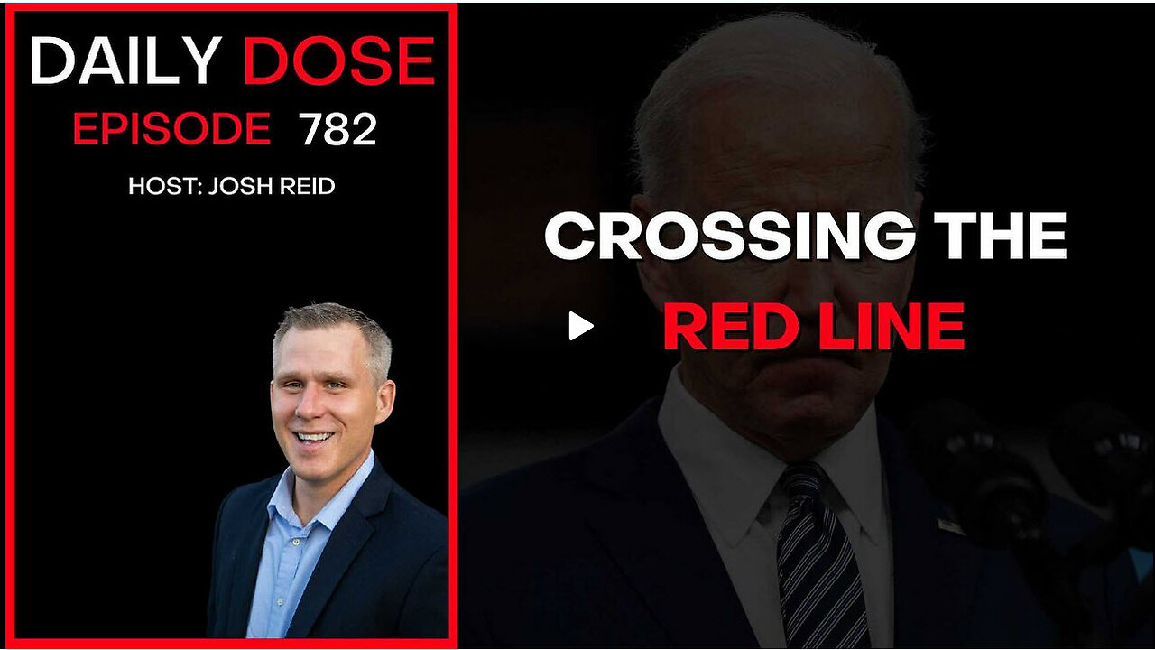 Crossing The Red Line | Ep. 782 - Daily Dose