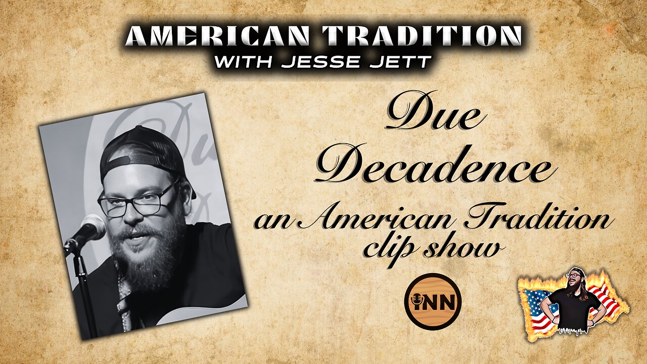 Due Decadence: American Tradition w/ Jesse Jett Live Performances Clip Show