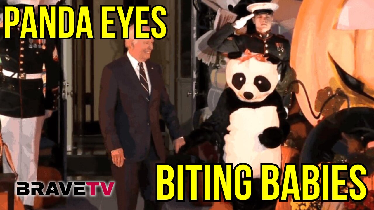 Brave TV - Ep 1890 - Biden Biting Babies with a Panda on Halloween