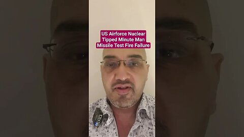 US Airforce Nuclear Tipped Minute Man Missile Test Fire Failure #News #Shorts #Rumble