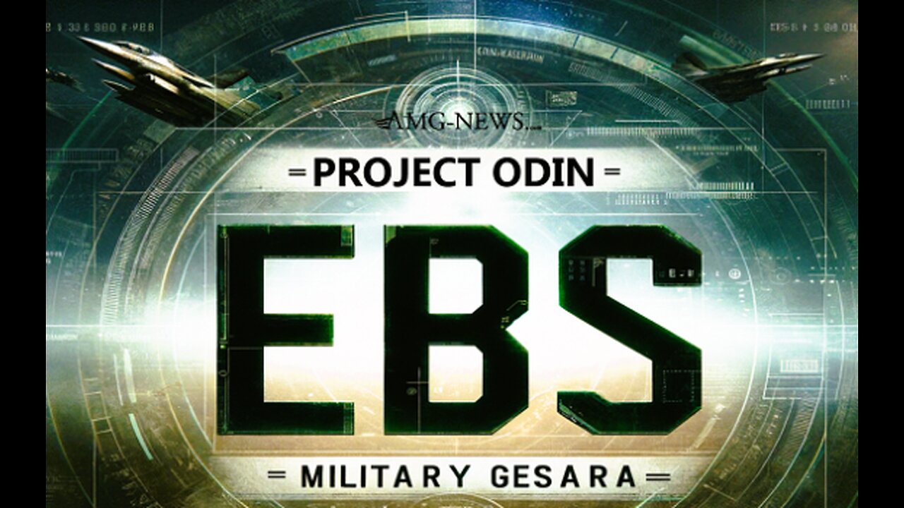 PROJEKT ODIN + Military GESARA = EBS: Formuła, która na zawsze zmieni bieg historii!