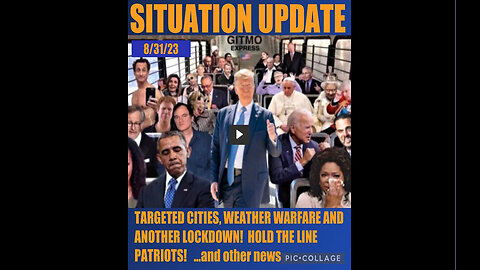 SITUATION UPDATE 8 31 23