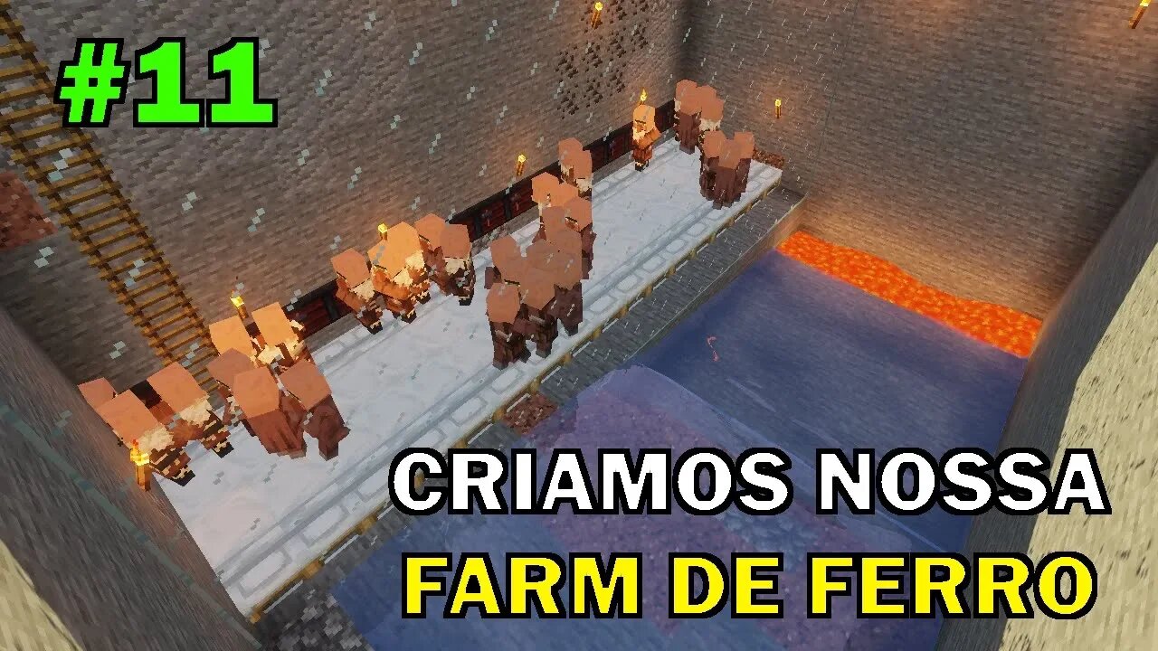 MINECRAFT - FAZENDO A FARM DE FERRO